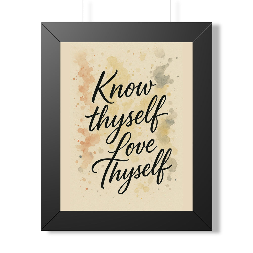 Vertical Poster - Know Thyself Love Thyself with Watercolor Background